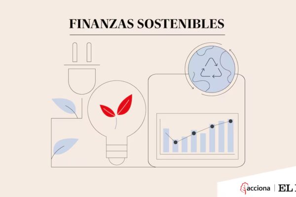Finanzas Sostenibles: Clave para Impulsar la Transformación Ecológica en los Negocios