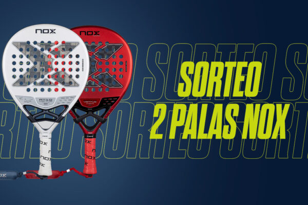 ¡Gana una de dos palas NOX en nuestro emocionante sorteo!