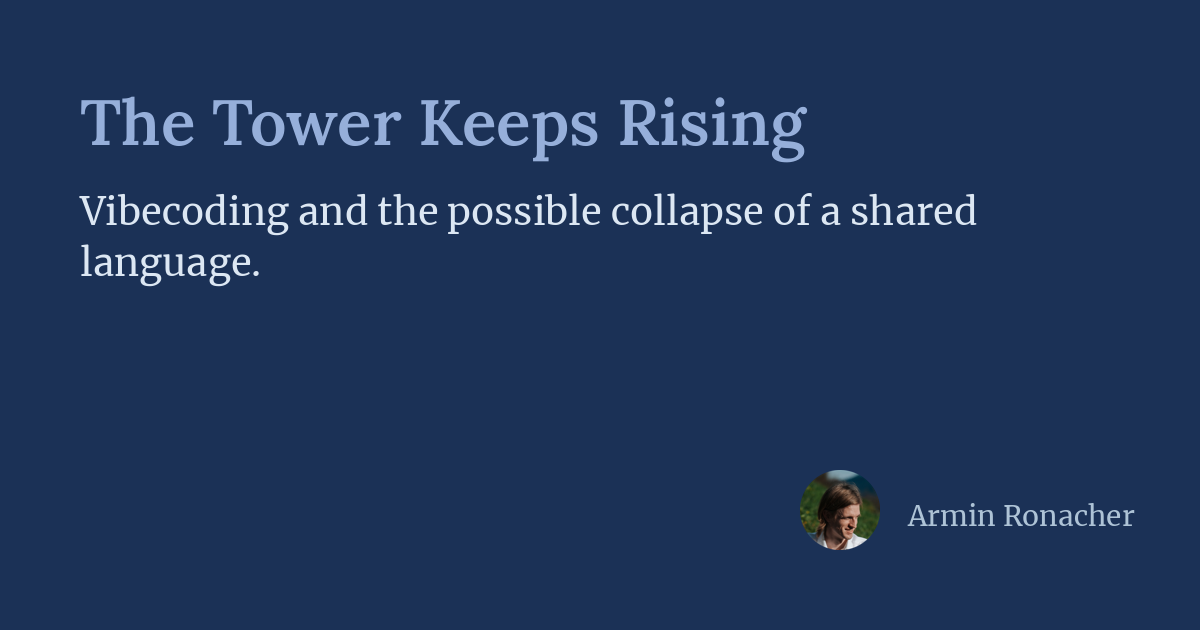Armin Ronacher: Reflexiones y Escritura sobre el Crecimiento de The Tower