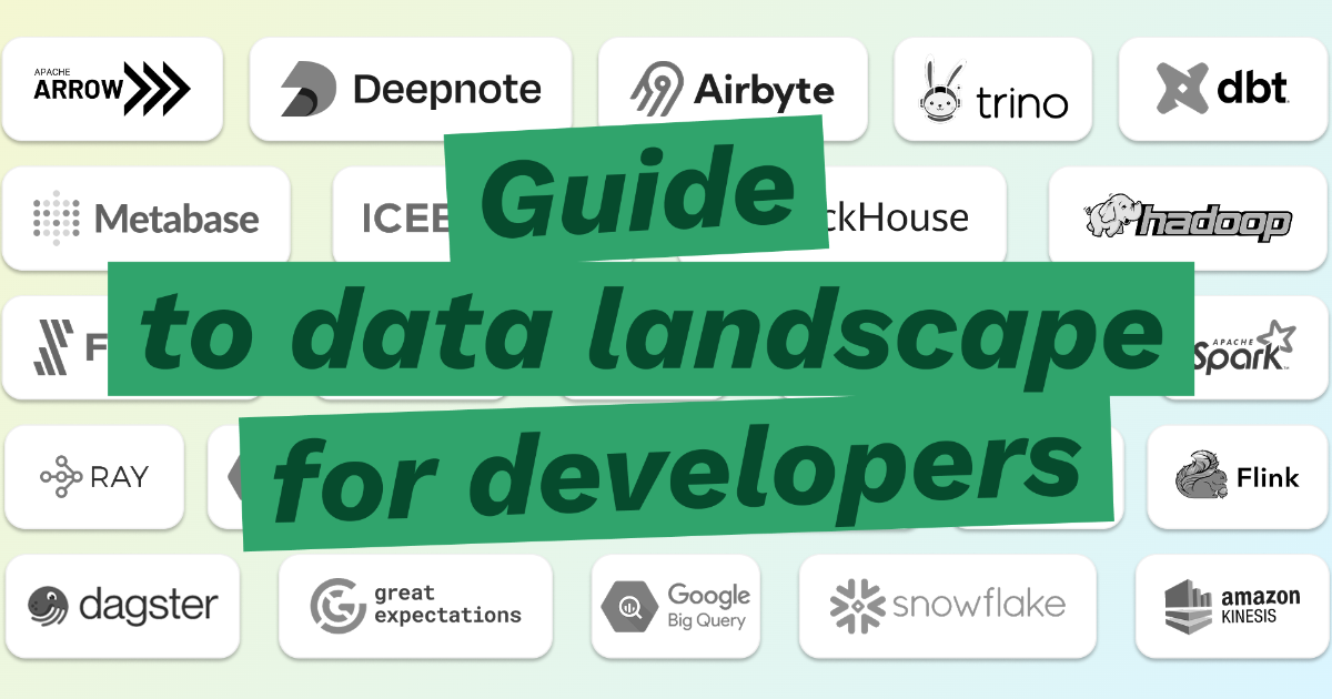 Guía completa de herramientas de datos para desarrolladores: Explora el panorama actual