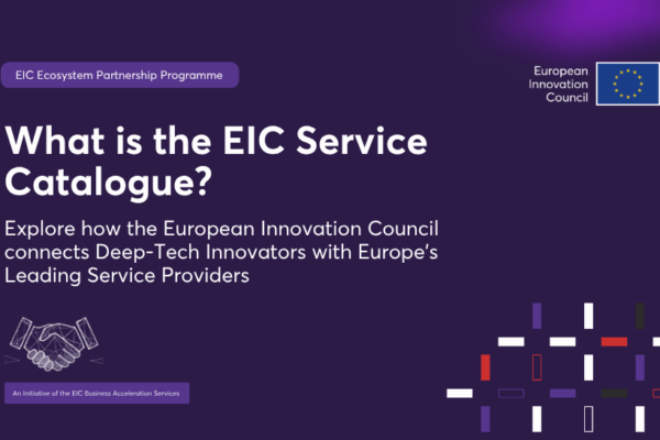 Conviértete en el proveedor de la próxima startup unicornio de Europa: Descubre el Catálogo de Servicios del EIC.