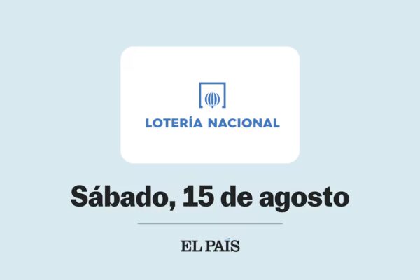 Resultados del sorteo de la Lotería Nacional: verifica los números ganadores del 15 de agosto