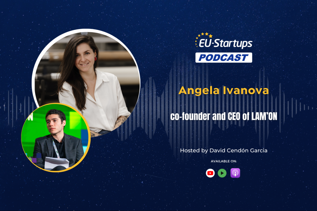 Entrevista a Angela Ivanova, cofundadora y CEO de LAM'ON, en el Podcast de Emprendimientos de la UE