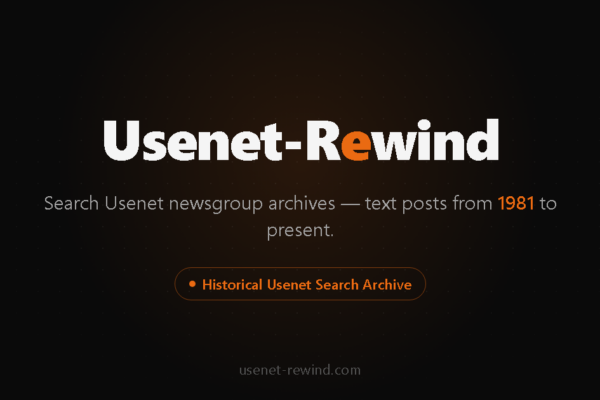 Revive la Época Dorada de Usenet con Usenet-Rewind: La Nueva Plataforma para Entusiastas Digitales