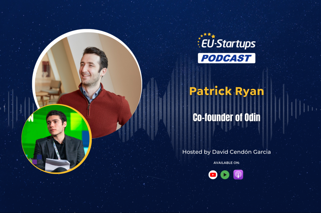 Entrevista con Patrick Ryan, cofundador de Odin, en el podcast de startups de la UE
