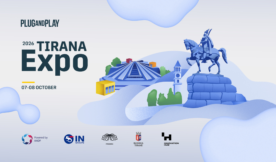 Expo 2026: La convergencia de Silicon Valley y los Balcanes en Plug and Play Tirana