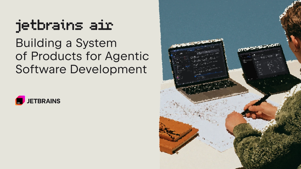 JetBrains Air: Creando un Ecosistema de Herramientas para el Desarrollo de Software Proactivo