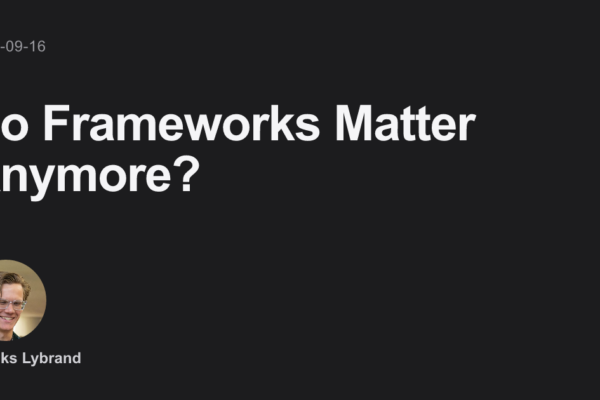 ¿Siguen siendo relevantes los frameworks en el desarrollo moderno?