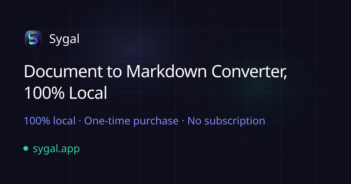 Convertidor de Documentos a Markdown Sygal: Solución Local al 100% para tus Necesidades de Formato